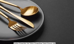 Panduan Mengetahui Alat Makan Mengandung Timbal Menurut Ahli
